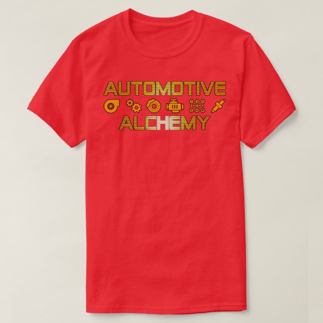 Automotive Alchemy Mechanic T-Shirt (Design Front)