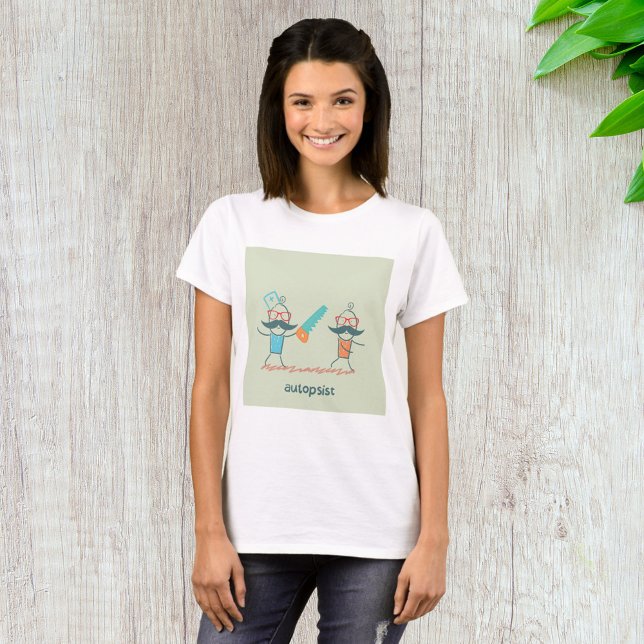Autopsist Medical Humour with Moustache Characters T-Shirt (Creator Uploaded)