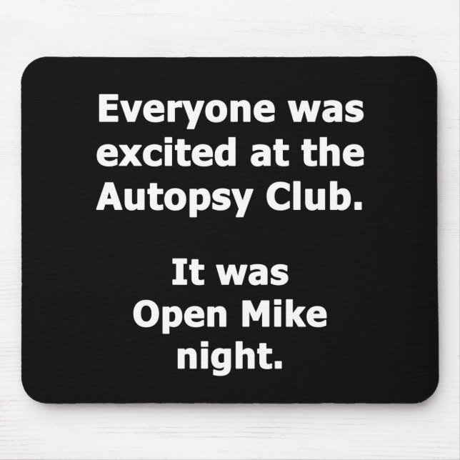 Autopsy Club Mouse Mat (Front)
