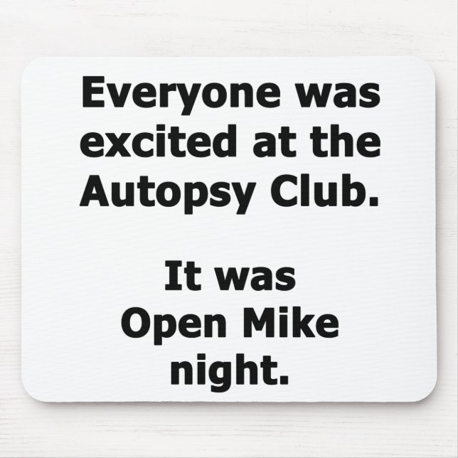 Autopsy Club Mouse Mat (Front)