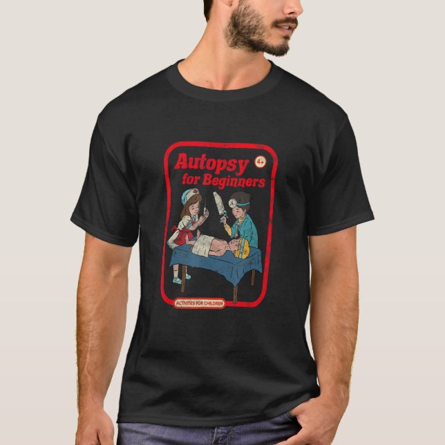 Autopsy for Beginners Vintage Childgame Horror Got T-Shirt (Front)