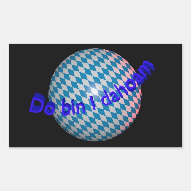 Autosticker "Do bin I dahoam" Rectangular Sticker (Front)