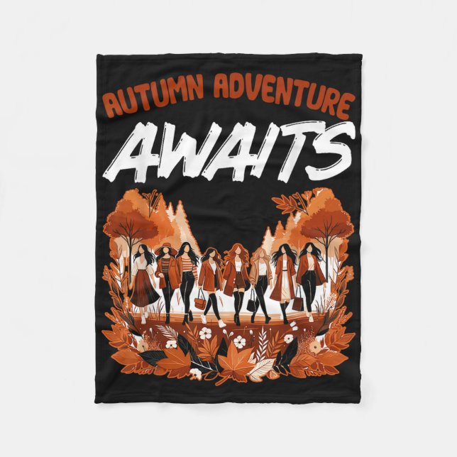 Autumn Adventure Awaits Fall Thanksgiving Camping  Fleece Blanket (Front)