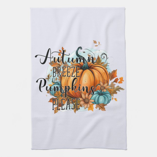 Autumn Breeze, Pumpkins Please – Cosy Fall Vibes Tea Towel (Vertical)