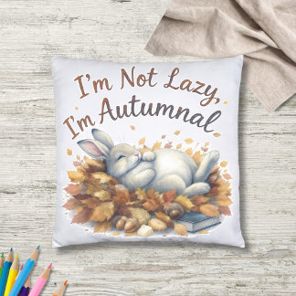 Autumn Bunny in Leaves with Funny Lazy Quote Cushion