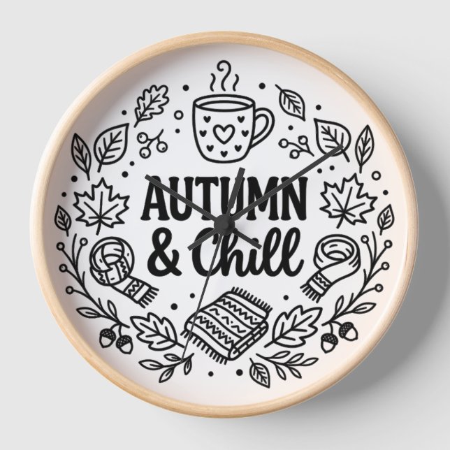 Autumn & Chill | Cosy Fall Hand-Lettered Line Art  Clock (Front)