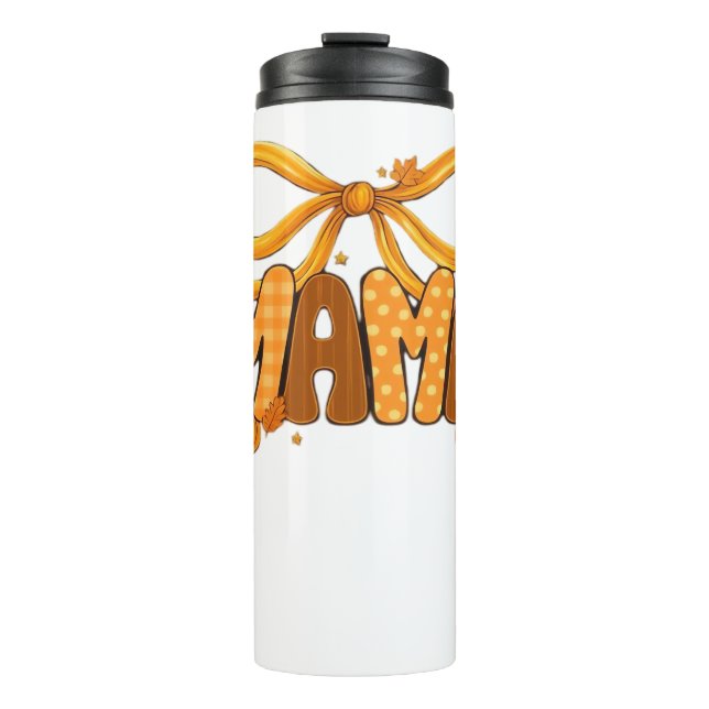 Autumn Coquette Mama – Cosy Fall Aesthetic with Bo Thermal Tumbler (Front)