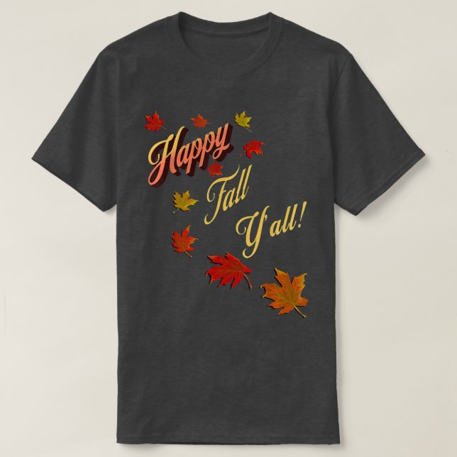 Autumn Design Leaf Happy Fall  T-Shirt (Design Front)
