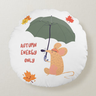 Autumn Energy Only  Round Cushion