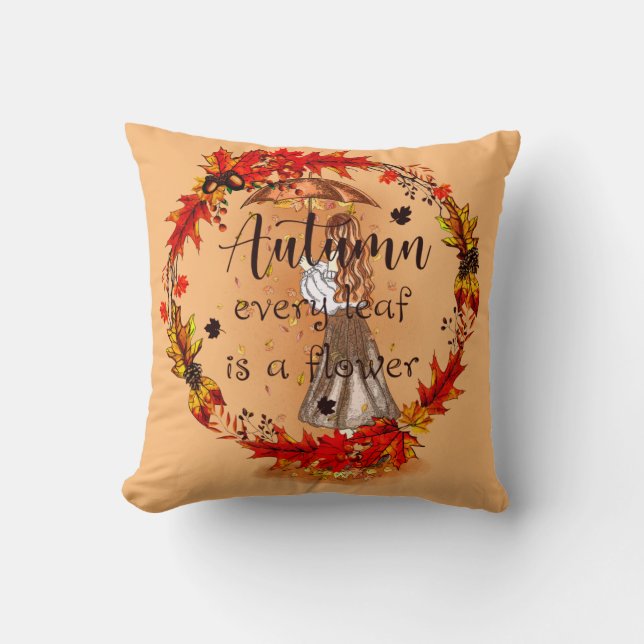 Autumn Every Leaf Is A Flower Cushion (Front)
