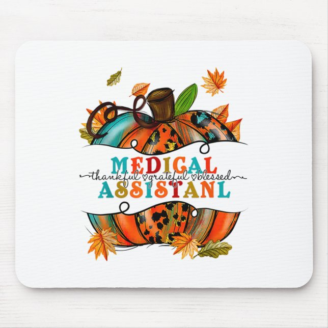 Autumn Fall Tees Medical Istant Thankful Grateful  Mouse Mat (Front)