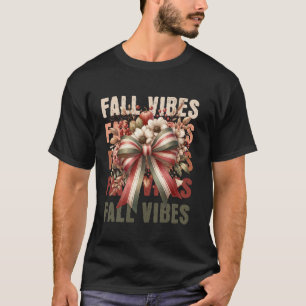 Autumn Fall Vibes Coquette Bow Ribbon T-Shirt