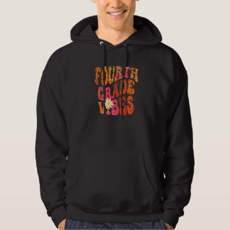 Autumn FOURTH GRADE VIBES Teacher Peace Love 4th G Hoodie