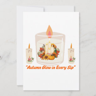 “Autumn Glow in Every Sip  Invitation