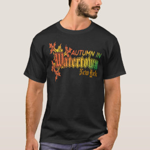 Autumn in Watertown New York with Fall Leaves T-Shirt