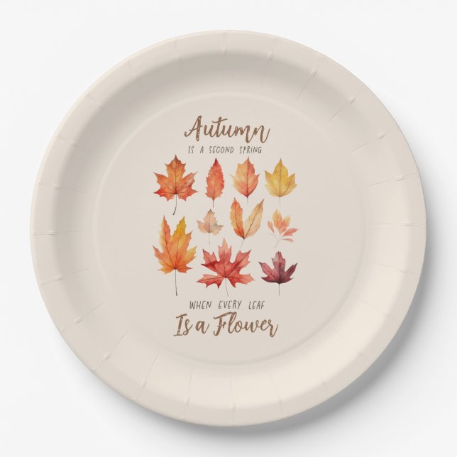 Autumn is a Second Spring – Fall Leaves Paper Plate (Front)
