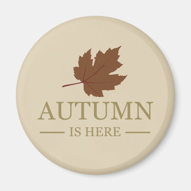 Autumn is here watercolor leaves fall magnet (Front)