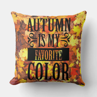 Autumn is My Favourite Colour Cushion