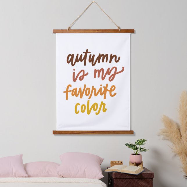 "Autumn Is My Favourite Colour" Hanging Tapestry (Bedroom)