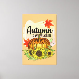 Autumn Is My Favourite Colour - Leaves Pumpkin Canvas Print
