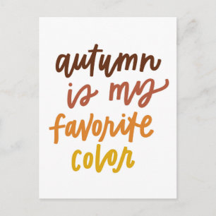 "Autumn Is My Favourite Colour" Postcard