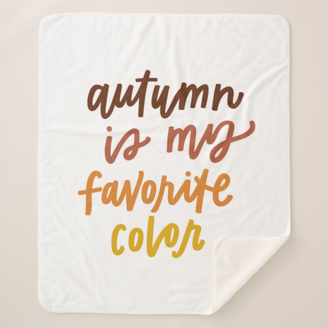 "Autumn Is My Favourite Colour" Sherpa Blanket (Front)