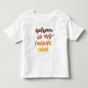 "Autumn Is My Favourite Colour" Toddler T-Shirt