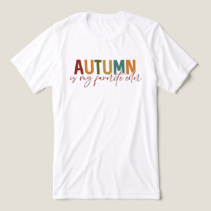 Autumn Is My Favourite Colour Tri-Blend Shirt