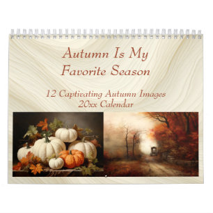 Autumn Is My Favourite Season Calendar