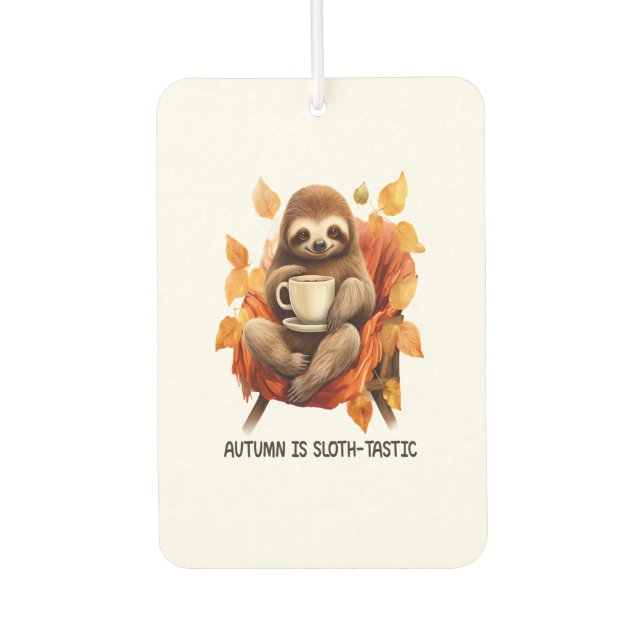 Autumn is Sloth Tastic Car Air Freshener (Front)
