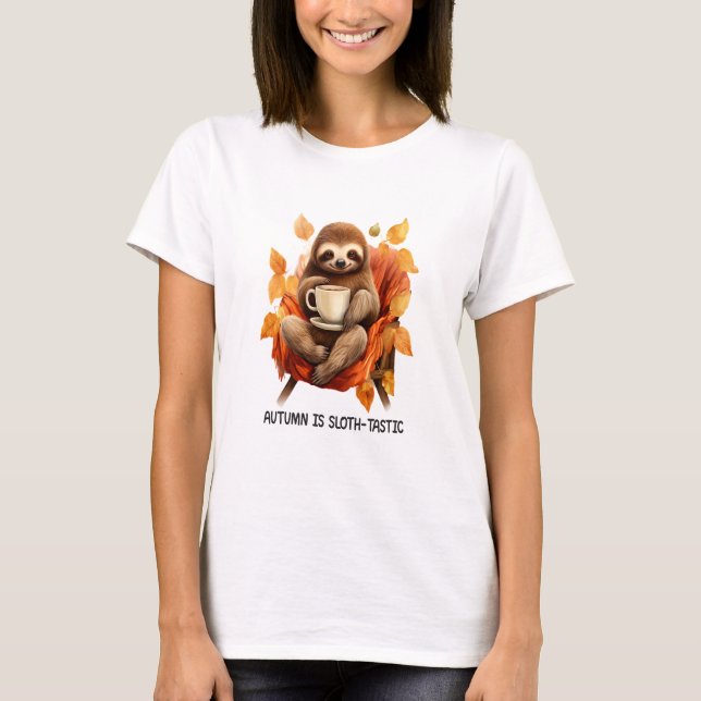 Autumn is Sloth Tastic T-Shirt (Front)