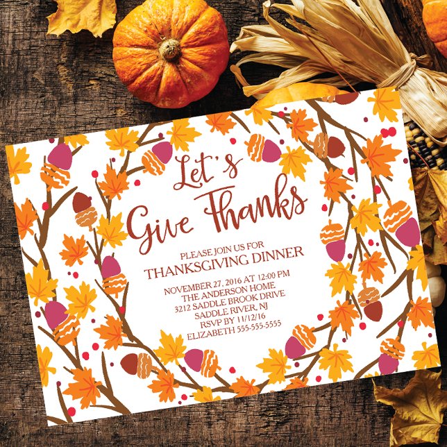 Autumn Leave Let's Give Thanks Thanksgiving Dinner Invitation (Creator Uploaded)