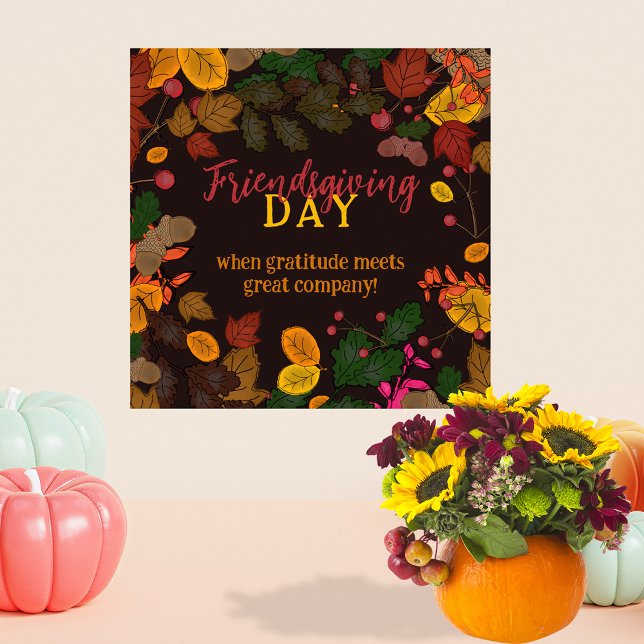 Autumn Leaves Acorns Berries Friendsgiving Quote Poster (Creator Uploaded)