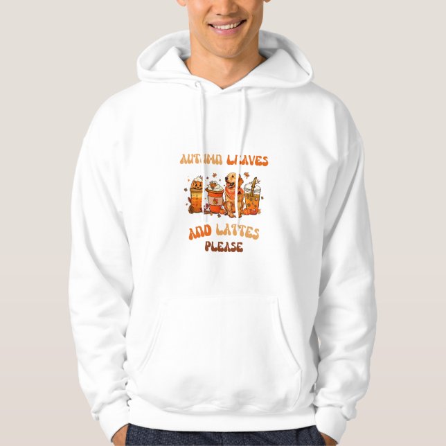 Autumn Leaves And Lattes Please Hoodie (Front)