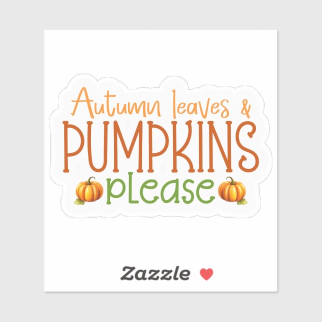 Autumn leaves and pumpkins please (Sheet)