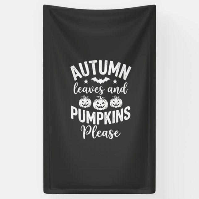 Autumn Leaves and Pumpkins Please_1 Banner (Vertical)