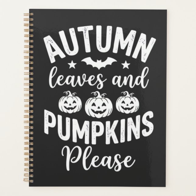 Autumn Leaves and Pumpkins Please_1 Planner (Front)