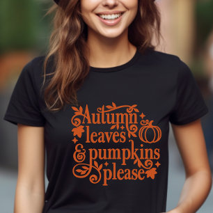 Autumn Leaves and Pumpkins Please Fall Themed Tri-Blend Shirt