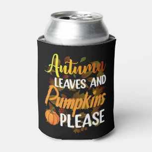 Autumn leaves and pumpkins please funny halloween can cooler