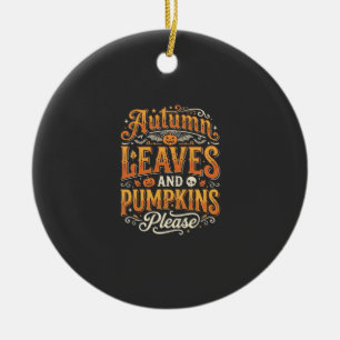 Autumn Leaves and Pumpkins Please Halloween Design Ceramic Tree Decoration