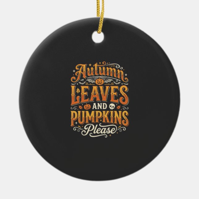 Autumn Leaves and Pumpkins Please Halloween Design Ceramic Tree Decoration (Front)