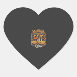 Autumn Leaves and Pumpkins Please Halloween Design Heart Sticker
