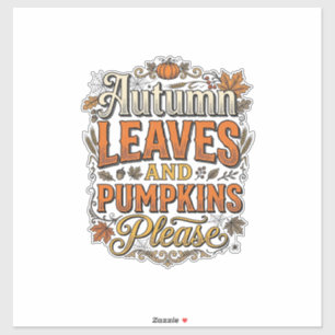 Autumn Leaves And Pumpkins Please Vintage