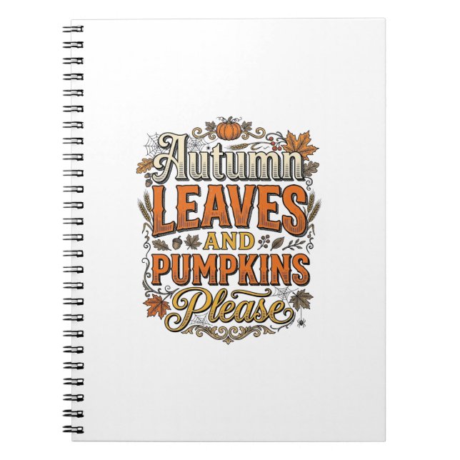 Autumn Leaves And Pumpkins Please Vintage Notebook (Front)