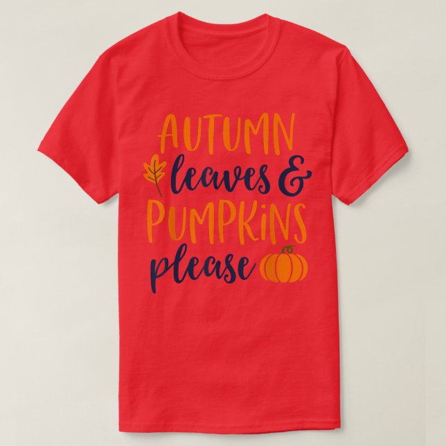 Autumn Leaves and Pumpkins PleaseFall Tshirt Women (Design Front)