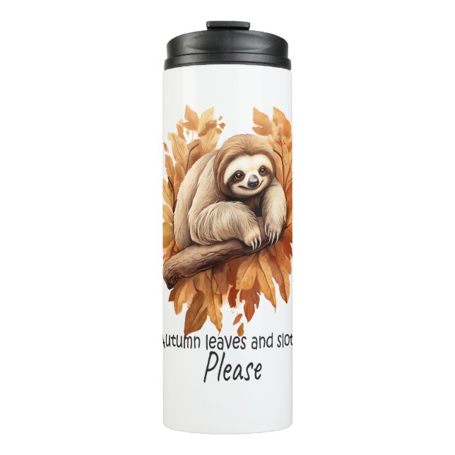 Autumn Leaves and Sloth Please Thermal Tumbler (Front)