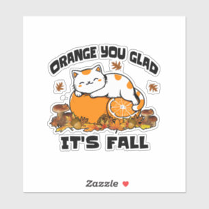 Autumn Leaves Orange You Glad It's Fall Funny Cat 
