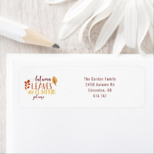 Autumn Leaves Pumpkin Please Happy Thanksgiving