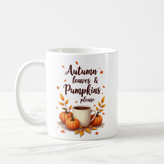 Autumn Leaves & Pumpkins Please Coffee Mug (Left)