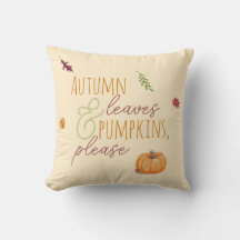 Autumn Leaves & Pumpkins, Please Fall Throw Pillow